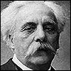 Gabriel Fauré Gabriel Fauré