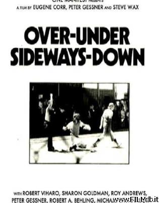 poster Locandina del film Over-Under Sideways-Down