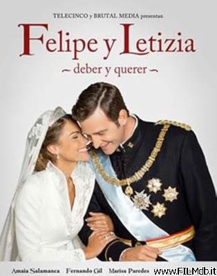 Locandina del film Felipe e Letizia - Dovere e piacere [filmTV]