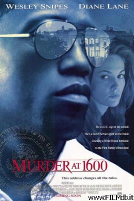 Locandina del film Murder at 1600 - Delitto alla Casa Bianca