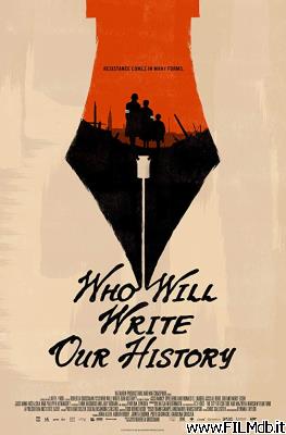 poster Affiche de film Who Will Write Our History