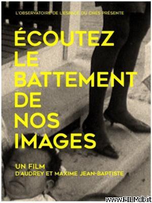 Affiche de film Écoutez le battement de nos images [corto]