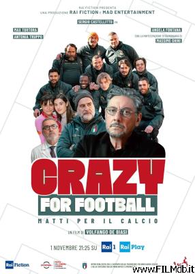 Locandina del film Crazy for Football - Matti per il calcio [filmTV]