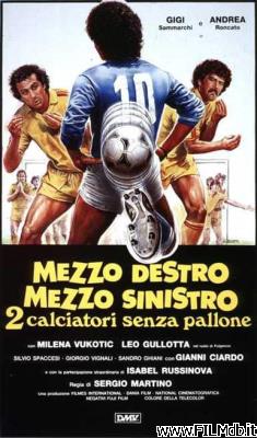 Locandina del film mezzo destro mezzo sinistro - 2 calciatori senza pallone