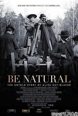 Locandina del film Be Natural: The Untold Story of Alice Guy-Blaché