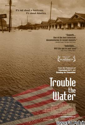 poster Locandina del film Trouble the Water
