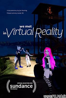 poster Affiche de film We Met in Virtual Reality