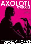 poster del film Axolotl Overkill
