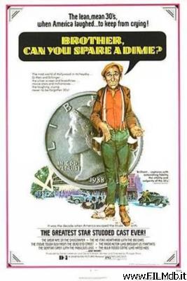 Locandina del film Brother Can You Spare a Dime