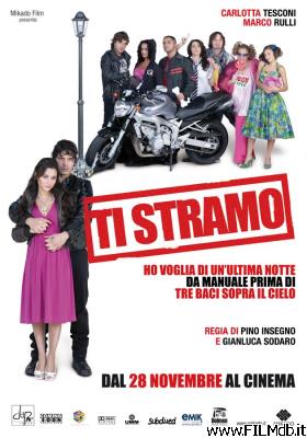 poster Cartel de la pelicula Ti stramo - Ho voglia di un'ultima notte da manuale prima di tre baci sopra il cielo