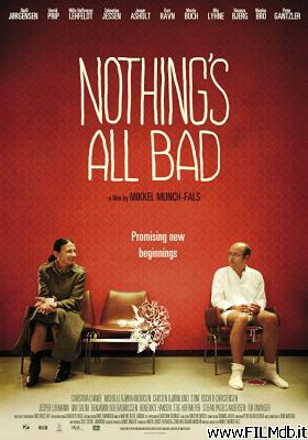 Affiche de film Nothing's all Bad