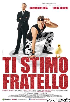 Locandina del film ti stimo fratello