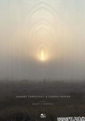 Locandina del film Andrej Tarkovskij. Il cinema come preghiera