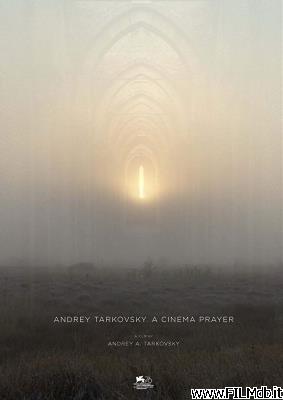 poster Locandina del film Andrej Tarkovskij. Il cinema come preghiera