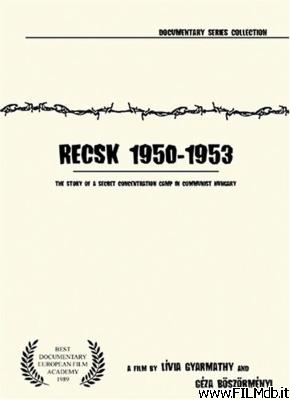 Locandina del film Recsk 1950-1953, egy titkos kényszermunkatábor története