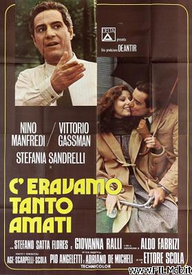 poster Locandina del film C'eravamo tanto amati