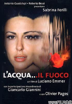 Poster of movie L'acqua... il fuoco