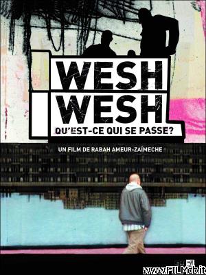 Locandina del film Wesh wesh, qu'est-ce qui se passe?