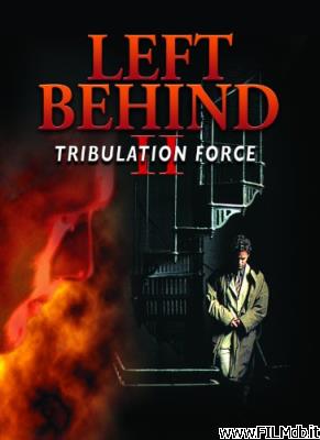 Locandina del film Prima dell'apocalisse 2 - Tribulation force