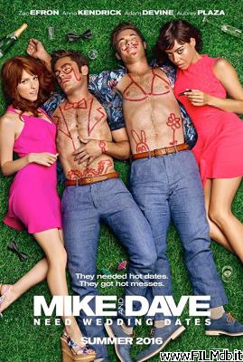 poster Locandina del film mike and dave - un matrimonio da sballo