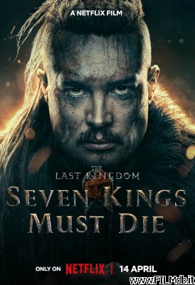 Affiche de film The Last Kingdom: Sept rois doivent mourir
