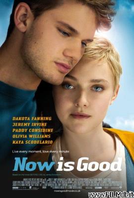 Locandina del film now is good