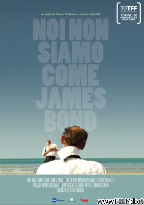 Affiche de film Noi non siamo come James Bond