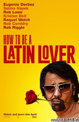 Locandina del film How to Be a Latin Lover