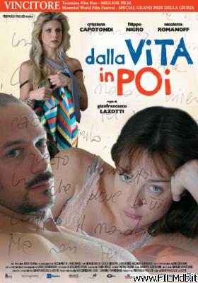 poster Locandina del film dalla vita in poi