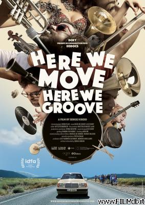 Poster of movie Here We Move Here We Groove