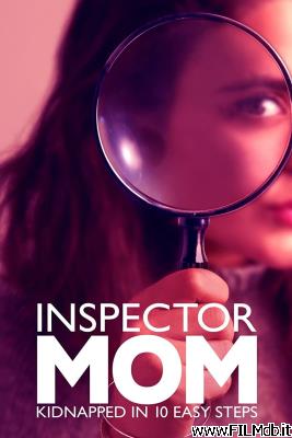 Affiche de film Inspector Mom: Kidnapped in Ten Easy Steps [filmTV]