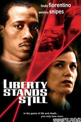 Locandina del film Liberty Stands Still