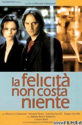 Poster of movie La felicità non costa niente