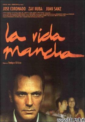 Locandina del film La vida mancha