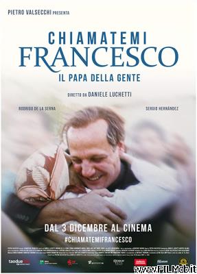 Affiche de film chiamatemi francesco - il papa della gente