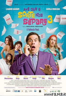 poster Locandina del film Até que a Sorte nos Separe 3: A Falência Final