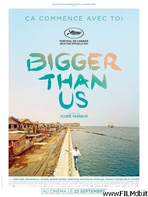 Locandina del film Bigger Than Us - Un mondo insieme