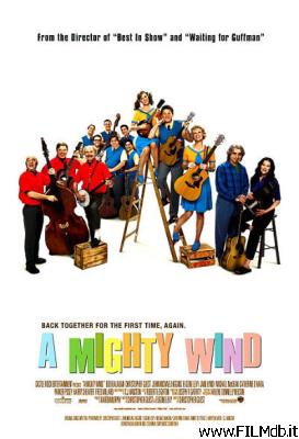 Locandina del film a mighty wind - amici per la musica