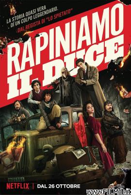 poster Locandina del film Rapiniamo il duce