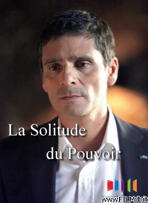 Cartel de la pelicula La solitude du pouvoir [filmTV]