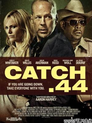 Locandina del film Catch .44