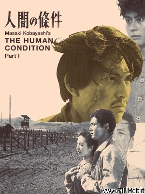 Locandina del film La condizione umana: Parte I - Nessun amore è più grande