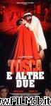 poster del film Tosca e altre 2