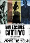 poster Non essere cattivo poster del film Non essere cattivo