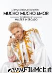 poster del film Mucho mucho amor: la leggenda di Walter Mercado