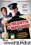 poster del film un poliziotto da happy hour