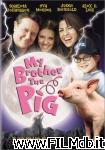 poster del film my brother the pig