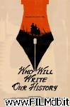 poster del film Who Will Write Our History