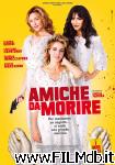 poster del film Amiche da morire