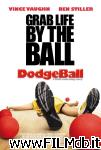 poster del film palle al balzo - dodgeball